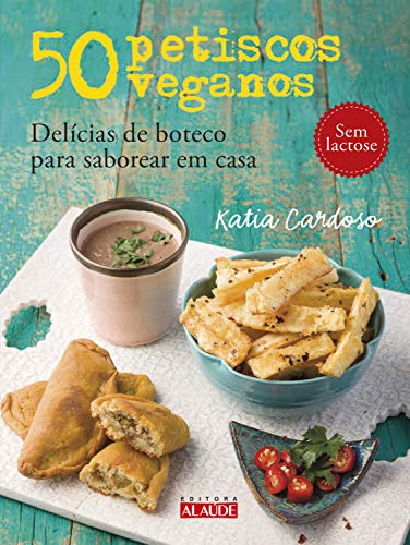Capa do livro: 50 petiscos veganos: Delícias de boteco para saborear em casa - Ler Online pdf