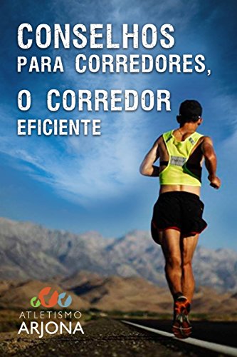Livro PDF: Conselhos para corredores – O CORREDOR EFICIENTE