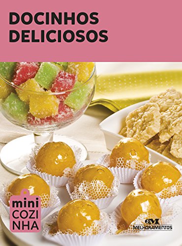 Capa do livro: Docinhos Deliciosos (Minicozinha) - Ler Online pdf