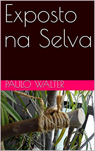 Livro PDF: Exposto na Selva