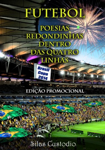 Livro PDF: Futebol: Futebol – Poesias Redondinhas