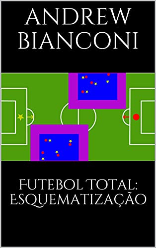 Livro PDF: Futebol Total: Esquematização
