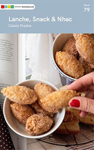 Capa do livro: Lanche, Snack e Nhac: Tá na Mesa - Ler Online pdf
