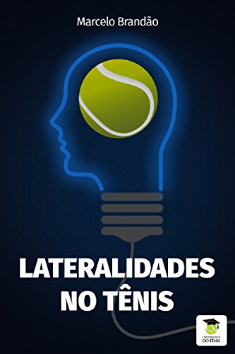 Capa do livro: Lateralidades no Tênis - Ler Online pdf