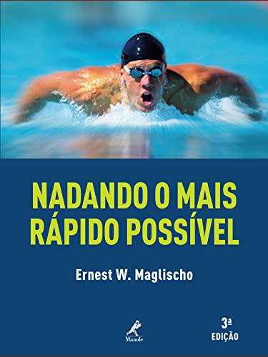 Capa do livro: Nadando o Mais Rápido Possível - Ler Online pdf