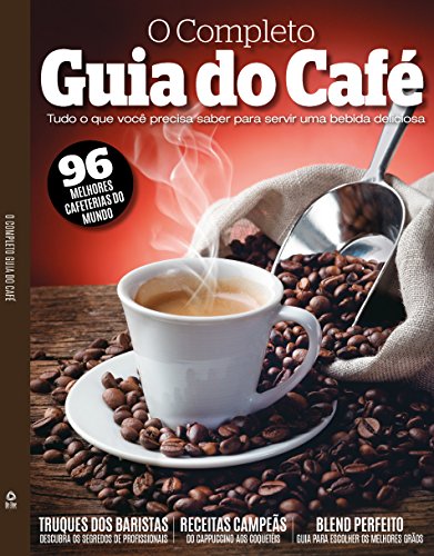 Capa do livro: O Completo Guia do Café - Ler Online pdf