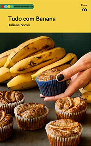 Capa do livro: Tudo com Banana: Tá na Mesa - Ler Online pdf