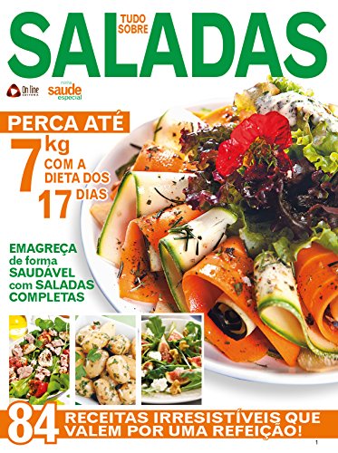 Capa do livro: Tudo Sobre Saladas: Minha Saúde Especial Edição 2 - Ler Online pdf