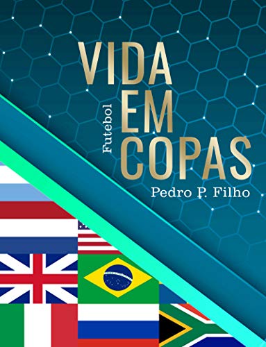 Capa do livro: Vida em Copas: Futebol - Ler Online pdf