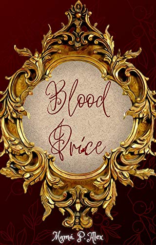 Capa do livro: Blood Price: Uma história de Vampiros - Ler Online pdf