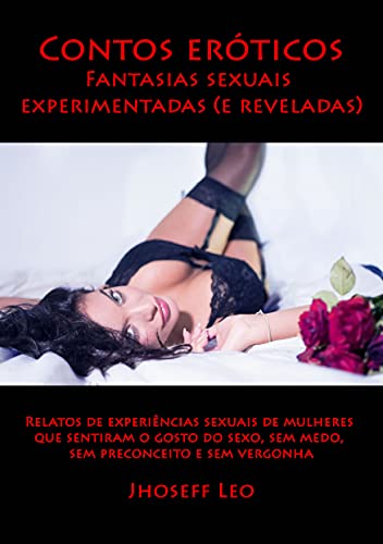 Capa do livro: Contos eróticos: Fantasias sexuais experimentadas (e reveladas) - Ler Online pdf