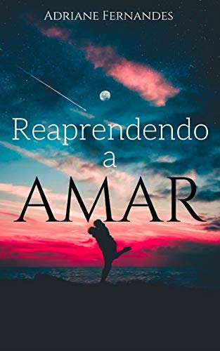 Livro PDF: Reaprendendo a Amar