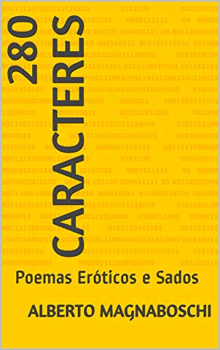 Capa do livro: 280 Caracteres : Poemas Eróticos e Sados - Ler Online pdf