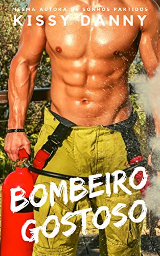 Capa do livro: BOMBEIRO GOSTOSO - Ler Online pdf