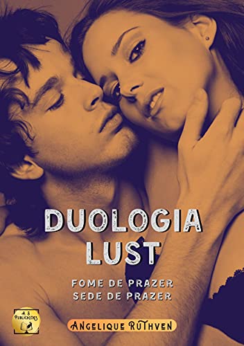 Livro PDF: Duologia Lust Completa