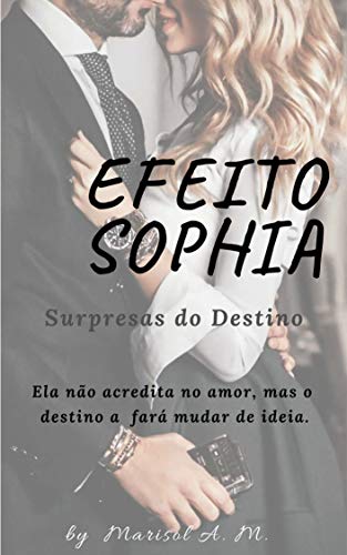 Livro PDF: Efeito Sophia: Surpresas do Destino