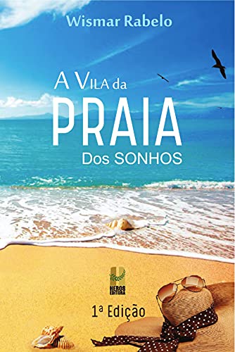 Capa do livro: A Vila da Praia dos Sonhos - Ler Online pdf