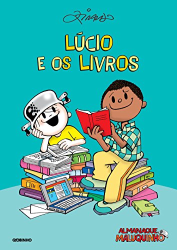 Capa do livro: Almanaque Maluquinho – Lúcio e os livros – Nova edição - Ler Online pdf