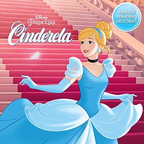 Capa do livro: Cinderela – Coleção Disney Minhas Primeiras Histórias - Ler Online pdf