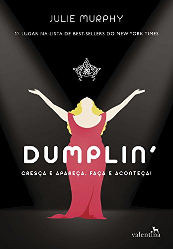 Capa do livro: Dumplin’: Cresça e apareça. Faça e aconteça! - Ler Online pdf