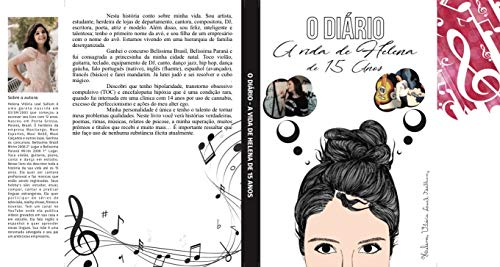 Capa do livro: Histórias, Músicas e Poemas de Helena: O diário. A vida de Helena de 15 Anos - Ler Online pdf