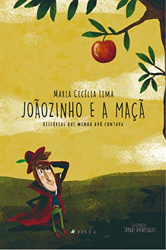 Capa do livro: Joãozinho e a maçã: Histórias que minha avó contava - Ler Online pdf