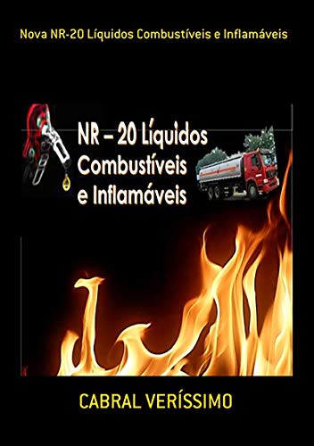 Livro PDF: Nova Nr-20 Líquidos Combustíveis E Inflamáveis
