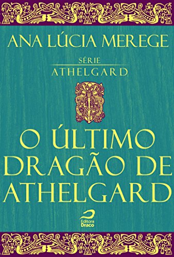 Livro PDF: O último dragão de Athelgard