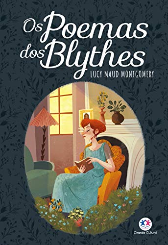 Capa do livro: Os poemas dos Blythes (Anne de Green Gables) - Ler Online pdf