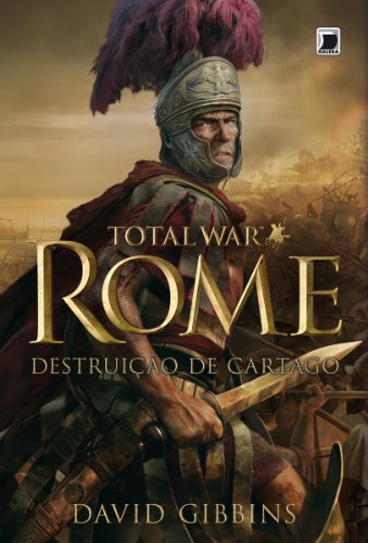 Capa do livro: Rome – Total War – vol. 1: Destruição de Cartago - Ler Online pdf