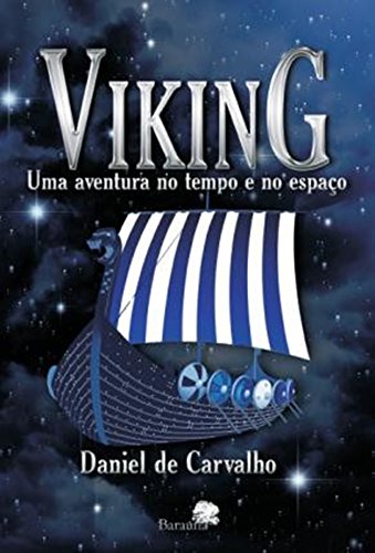 Capa do livro: VikinG: Uma aventura no tempo e no espaço - Ler Online pdf