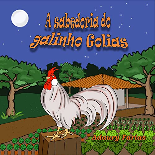 Livro PDF: A sabedoria do galinho Golias