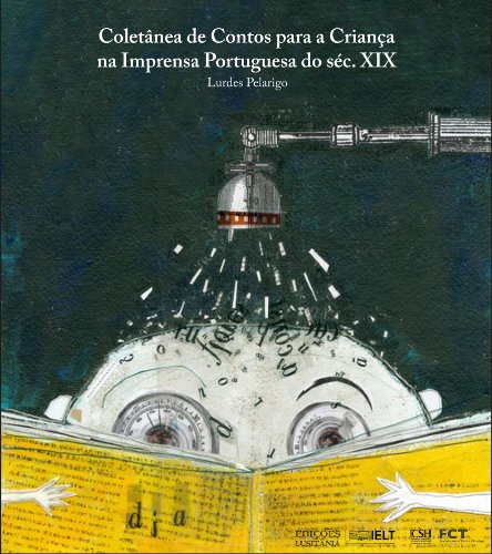 Capa do livro: Coletânea de Contos para a Criança na Imprensa Portuguesa do Século XIX - Ler Online pdf