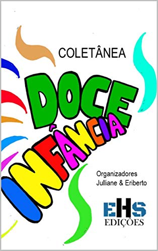Capa do livro: COLETÂNEA DOCE INFÂNCIA - Ler Online pdf