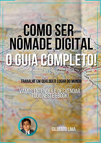 Capa do livro: Como ser Nômade Digital: O Guia Completo - Ler Online pdf