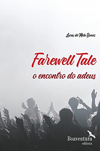 Capa do livro: Farewell Tale: o encontro do adeus - Ler Online pdf