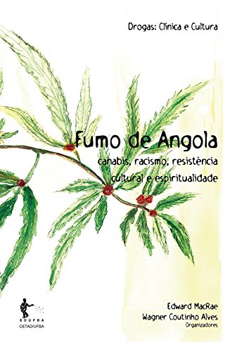 Capa do livro: Fumo de Angola: canabis, racismo, resistência cultural e espiritualidade - Ler Online pdf
