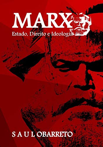 Livro PDF: Marx Estado, Direito E Ideologia