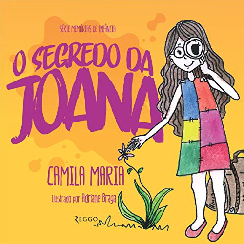 Capa do livro: O Segredo da Joana (Série Memórias de Infância) - Ler Online pdf