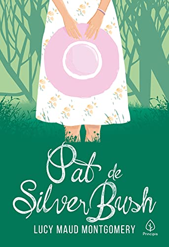 Capa do livro: Pat de Silver Bush (Clássicos da literatura mundial) - Ler Online pdf