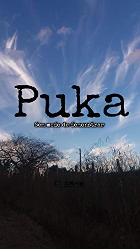 Capa do livro: PUKA: Sem medo de demonstrar. - Ler Online pdf