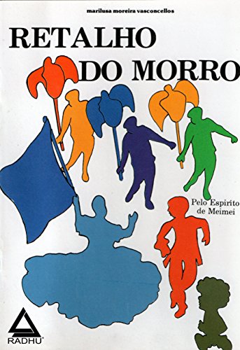 Livro PDF: Retalho do Morro (coleçao Meimei Livro 2)