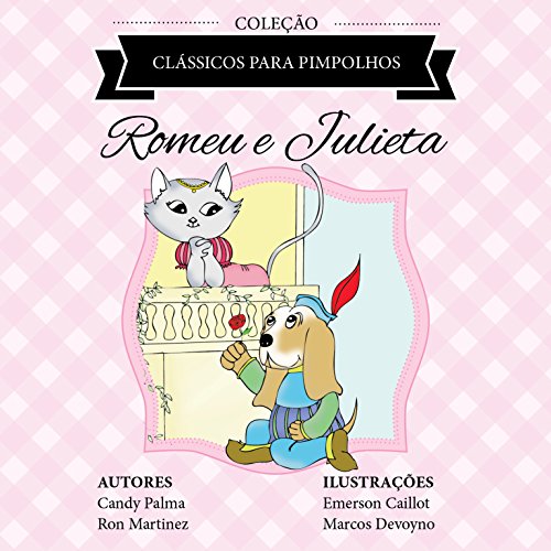 Capa do livro: Romeu e Julieta (Clássicos para Pimpolhos) - Ler Online pdf