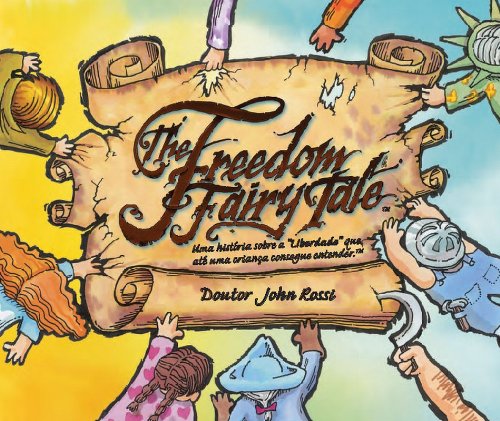 Livro PDF The Freedom Fairy Tale (Portuguese)
