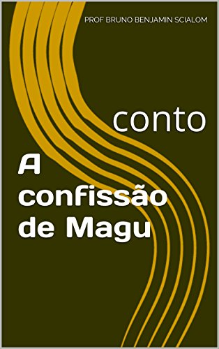 Capa do livro: A confissão de Magu: conto - Ler Online pdf