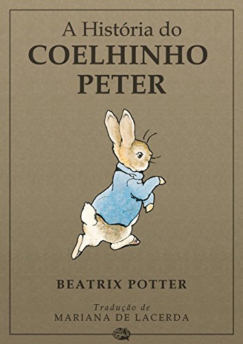 Capa do livro: A História do Coelhinho Peter - Ler Online pdf