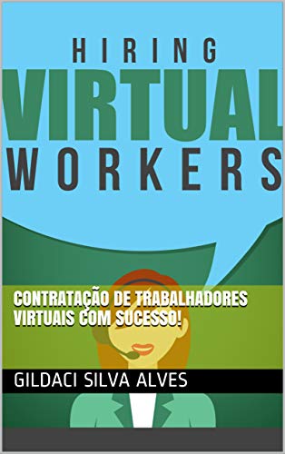 Capa do livro: Contratação de trabalhadores virtuais com sucesso! - Ler Online pdf