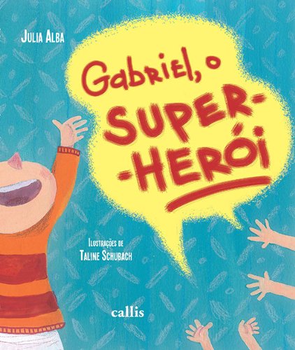 Livro PDF: Gabriel, o super-herói