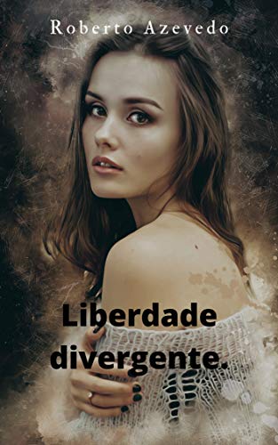 Livro PDF: Liberdade Divergente