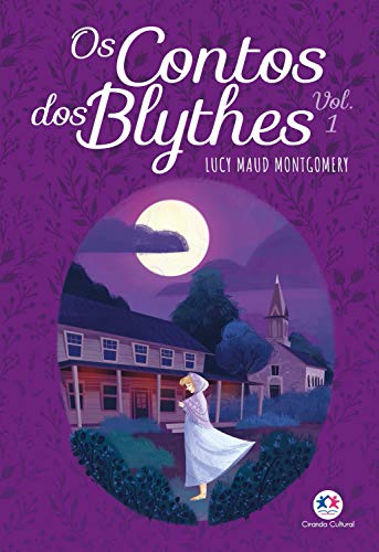 Capa do livro: Os contos dos Blythes Vol I (Anne de Green Gables) - Ler Online pdf
